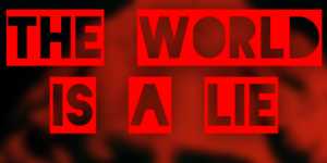 The World Is A Lie: Archimedes Speaks