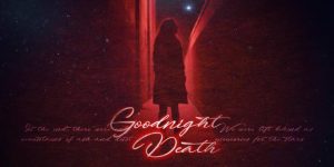 image002-300x150 Goodnight Death